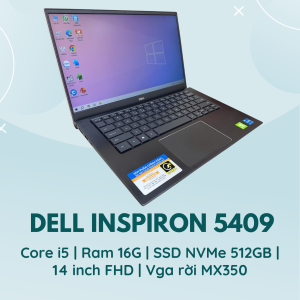 DELL INSPIRON 5409 | CORE I5 - 1135G7 | RAM 16GB | SSD NVMe 512GB | 14 INCH FHD | CARD INTEL IRIS XE GRAPHICS | VGA RỜI MX350