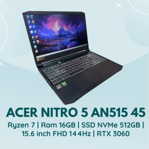 ACER NITRO 5 AN515 45 | RYZEN 7 - 5800H | RAM 16GB | SSD NVMe 512GB | 15.6 INCH FHD 144HZ | RTX 3060 | PHÍM LED RGB