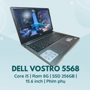 DELL VOSTRO 5568 | CORE I5 | RAM 8GB | SSD 256GB | 15.6 INCH | PHÍM PHỤ