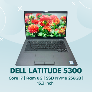 DELL LATITUDE 5300 | CORE I7 - 8665U | RAM 8GB | SSD NVMe 256GB | 13.3 INCH FULL HD | BẢN LỀ XOAY 180 ĐỘ | LED PHÍM