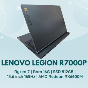 LENOVO LEGION R7000P | RYZEN 7 5800H | RAM 16G | SSD NVMe 512GB | 15.6 INCH 165HZ | LED PHÍM | AMD REDEON RX 6600M