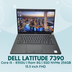 DELL LATITUDE 7390 | CORE I5 - 8350U | RAM 8G | SSD NVMe 256GB | 13.3 INCH FHD