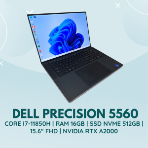 DELL PRECISION 5560 | CORE I7-11850H | RAM 16GB | SSD NVME 512GB | 15.6 INCH FHD CHUẨN MÀU | NVIDIA RTX A2000