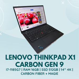 LENOVO THINKPAD X1 CARBON GEN 9 | I7-1185G7 | RAM 16GB | SSD 512GB | 14” 4K | CARBON + MAGIE