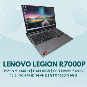 LENOVO LEGION R7000P | RYZEN 5 4600H | RAM 16GB | SSD NVME 512GB | 15.6 INCH FHD 144HZ | GTX 1660Ti 6GB