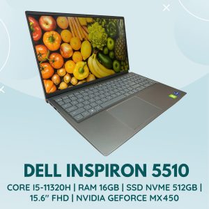 DELL INSPIRON 5510 | INTEL CORE I5-11320H | RAM 16GB | SSD NVME 512GB | 15.6 INCH FHD | NVIDIA GEFORCE MX450